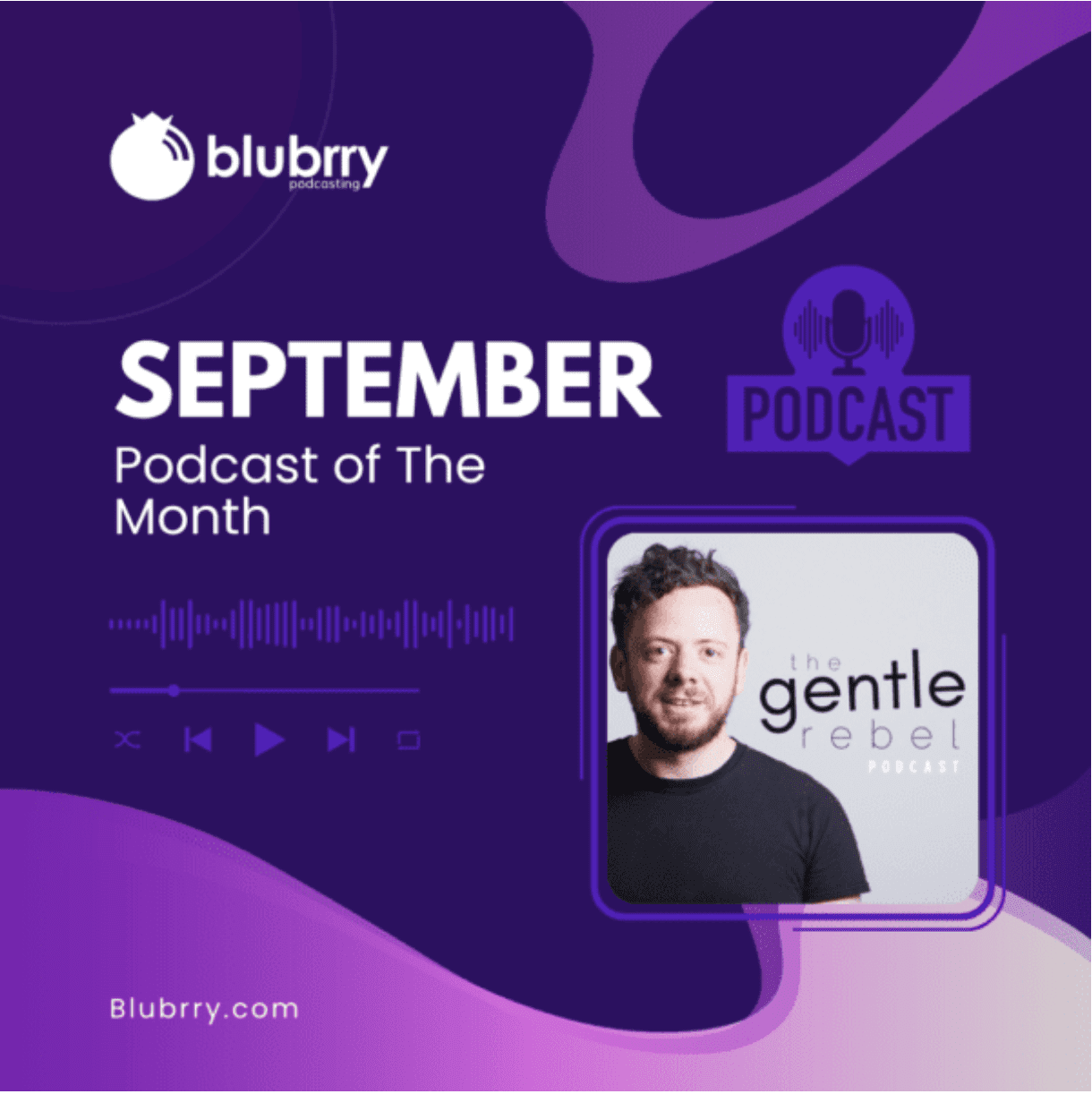 Podcast of The Month - The Gentle Rebel
